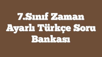 7.Sınıf Zaman Ayarlı Türkçe Soru Bankası